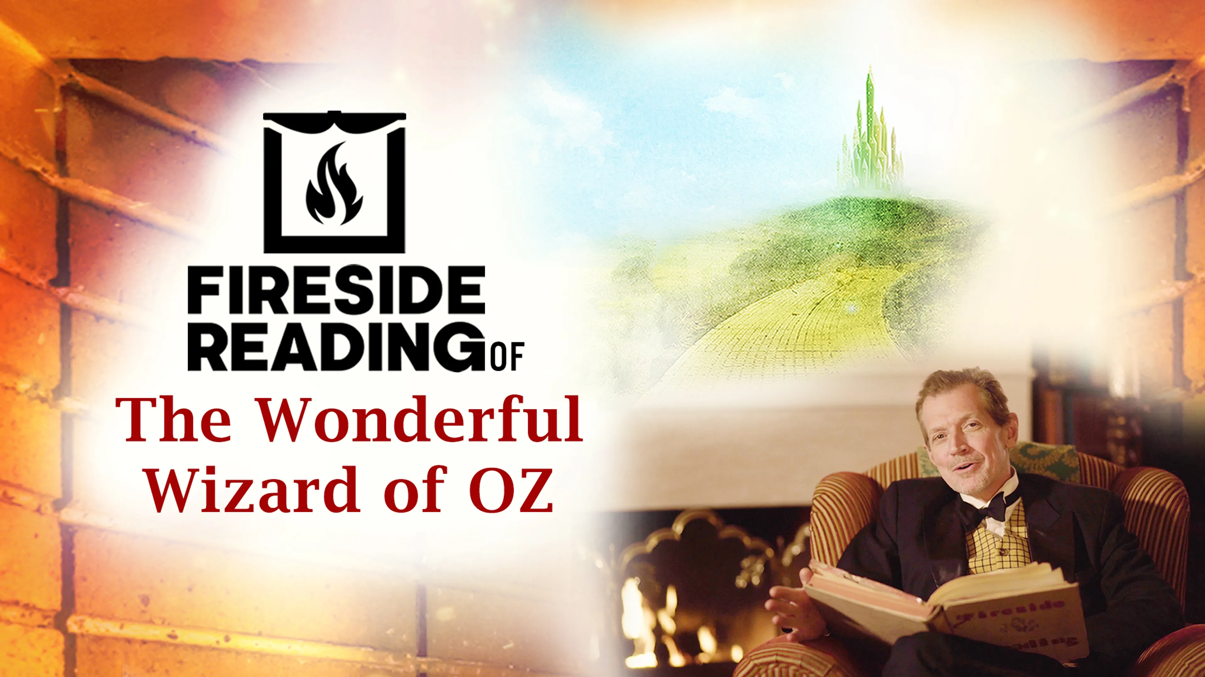 Fireside Reading of The Wonderful Wizard of Oz poster
